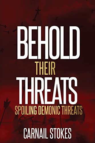 Behold Their Threats: Spoiling Demonic Threats