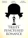 Tillie's Punctured Romance