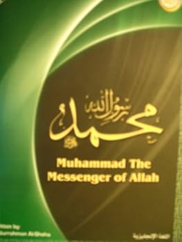 Paperback Muhammad The Messenger of Allah Book