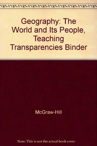 Geography: The World and Its People, Teaching Transparencies Binder ...