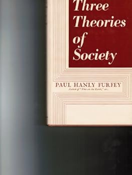 Hardcover Three Theories of Society Book