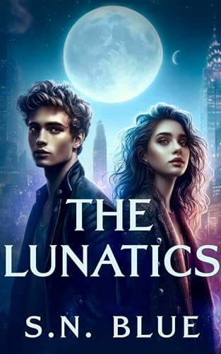 The Lunatics (English Edition)
