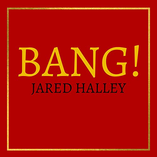 Singer Jared Halley Play Bang! by Jared Halley on Amazon Music