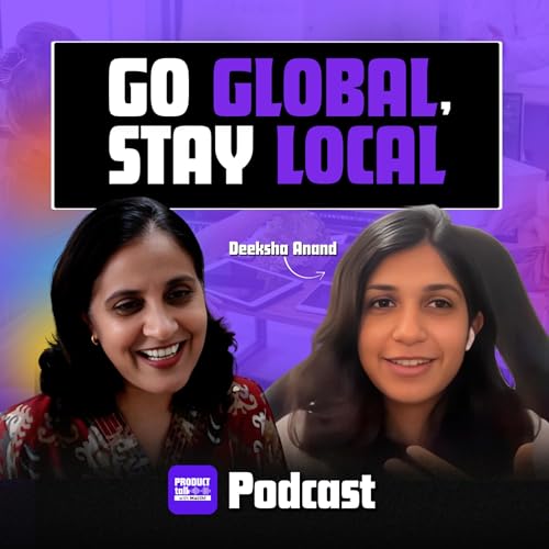 Episode 34: Why Most Global Product Launches Fail (And How to Win)