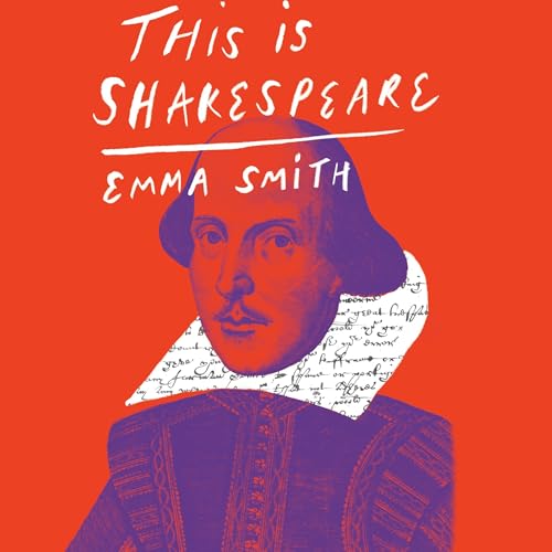 This Is Shakespeare by Emma Smith episode artwork