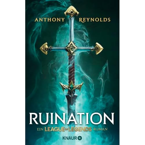 Ruination: Ein League-of-Legends-Roman