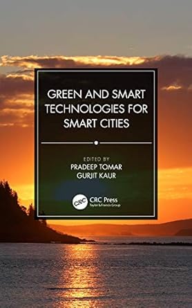 Green and Smart Technologies for Smart Cities (English Edition)