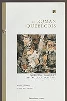 Le Roman Québécois 2760706451 Book Cover