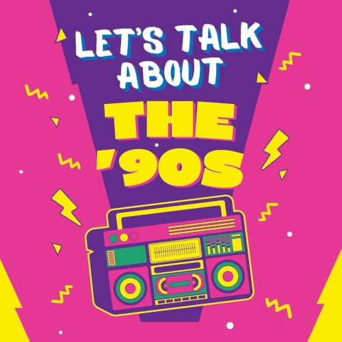 Let's Talk About The '90s cover art