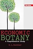 Economic Botany: A Comprehensive Study