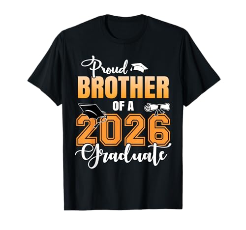 Proud Brother of A 2026 Graduate Graduation Brother 2026 T-Shirt
