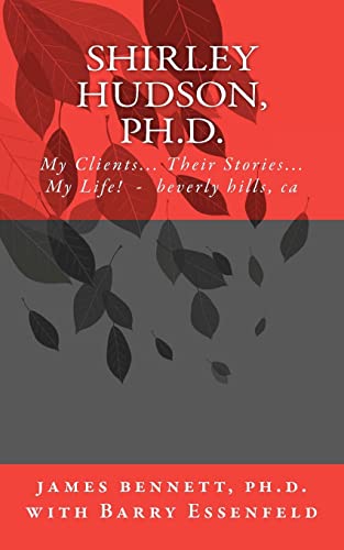 Shirley Hudson, Ph.D.,: My Clients, Their Stores, My Life!