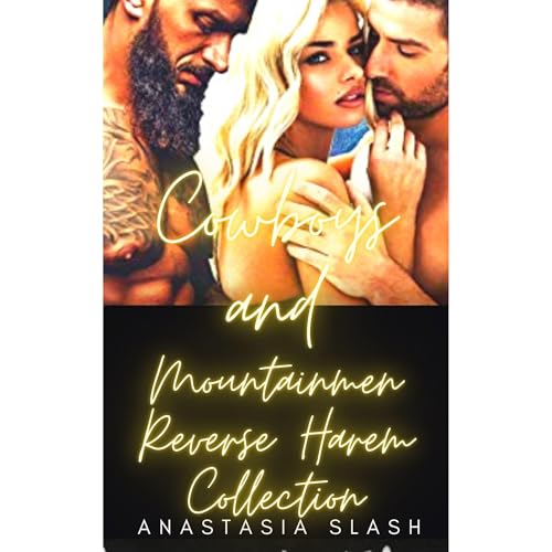 COWBOYS AND MOUNTAIN MEN COLLECTION Audiolibro Por Anastasia Slash arte de portada