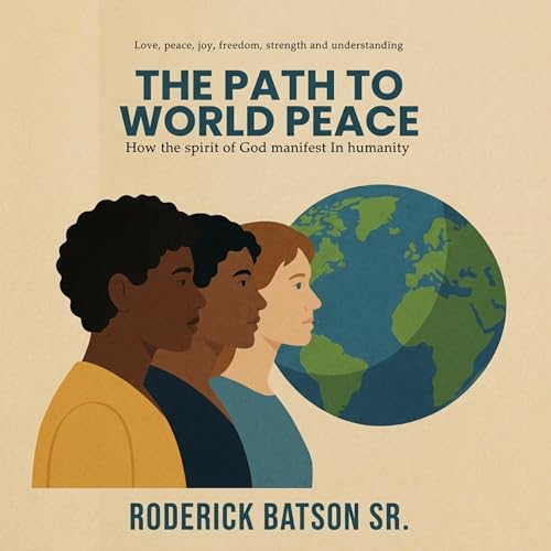 The Path to World Peace Audiolivro Por RODERICK BATSON SR capa