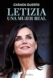 Letizia, una mujer real (Spanish Edition)