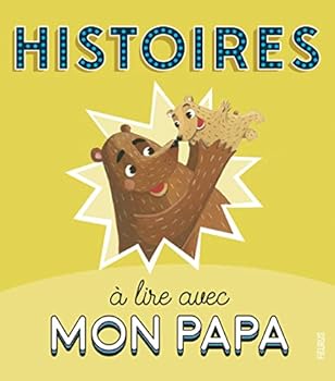 Hardcover Histoires à lire avec mon papa [French] Book