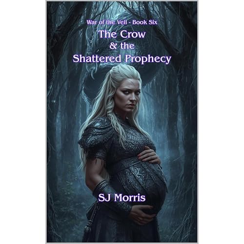 The Crow & the Shattered Prophecy Audiolibro Por SJ Morris arte de portada