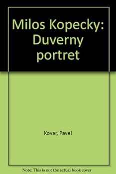 Hardcover Milos? Kopecky´: Du°ve?rny´ portre´t (Czech Edition) [Czech] Book