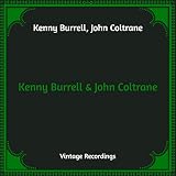 Kenny Burrell & John Coltrane (Hq Remastered)
