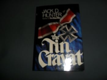 The Tin Cravat - Book #3 of the Bruno Stachel series