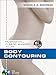 Body Contouring (McGraw-Hill Plastic Surgery Atlas)