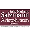  Aristokraten: Drei Stücke