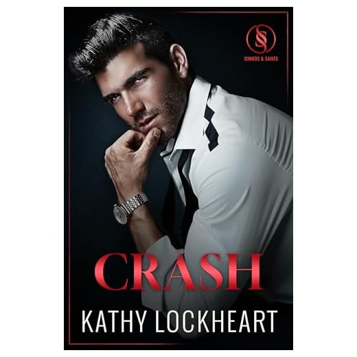 Crash: A Brother's Best Friend, Doctor/Patient Romance (Sinners and Saints Book 1)