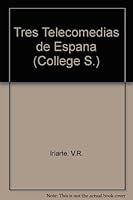 Tres Telecomedias de Espana 066962067X Book Cover