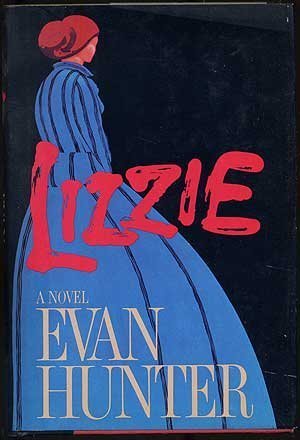 Lizzie by Hunter, Evan (1984) Hardcover B010MZ9WGK Book Cover