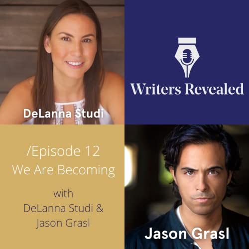 We Are Becoming with DeLanna Studi and Jason Grasl