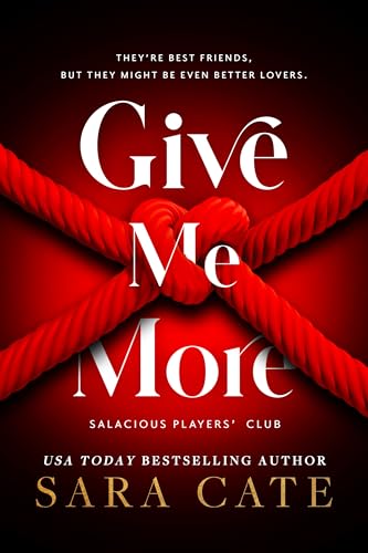 Give Me More (Salacious Players' Club) (English Edition)