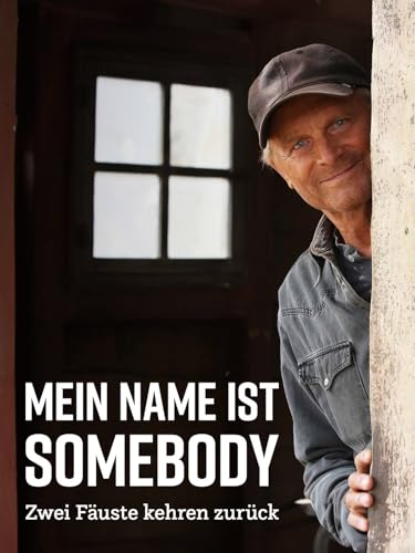 Mein Name ist Somebody - Zwei Fäuste kehren zurück
