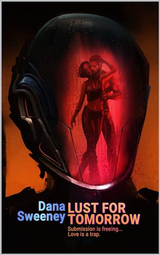 Lust for Tomorrow (The Stronghold Book 1)