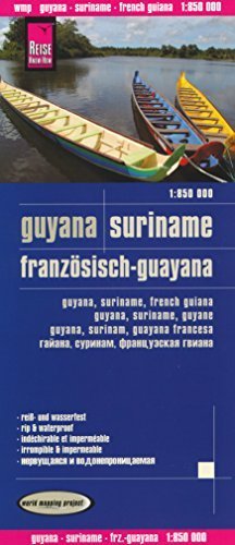 Guyana, French Guiana & Suriname 1:850,000 Travel Map, waterproof, GPS-compatible REISE by Reise Knowhow...