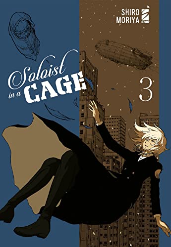 Soloist in a cage (Vol. 3)