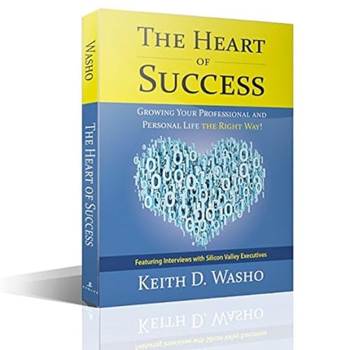 Heart of Success Book Podcast With Your Author/Host Keith Washo Titelbild