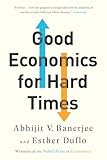 Good Economics for Hard Times