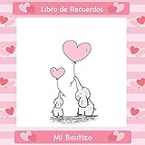  Mi Bautizo: Libro de Firmas, Recuerdos y Consejos a los Padres I Diseño de Elefante Rosa I Para 50 personas I Para Deseos escritos y las Fotos más ... de regalo para el bautizo de niños y niñas