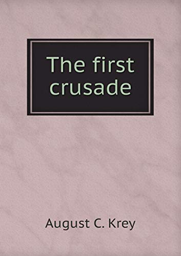 The first crusade 5519476268 Book Cover