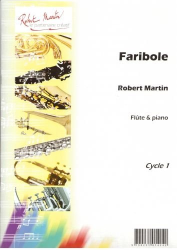 ROBERT MARTIN MARTIN R. - FARIBOLE