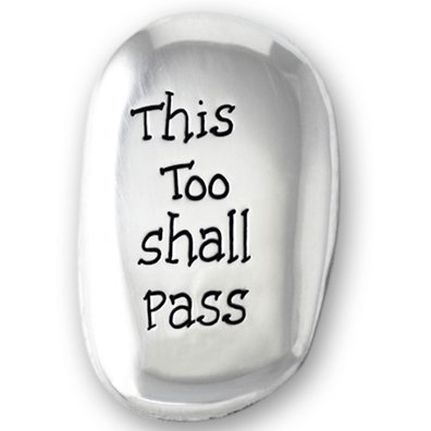 This Too Shall Pass Polished Silver Coloured Metal Thumb Stone Pocket Token Keepsake 4 cm 2.7cm with LOVE token
