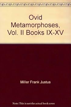 Hardcover Ovid Metamorphoses, Vol. II Books IX-XV Book