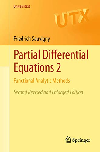 Partial Differential Equations 2: Functional Analytic Methods (Universitext) view 2