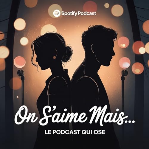 On S'aime Mais... On ne se touche plus depuis 8 mois.