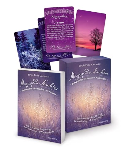 Magische Nächte - Dunkelnächte, Rauhnächte und Lichtnächte: Inspirierende Begleitungen durch dreimal 12 Winternächte