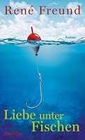 Liebe unter Fischen 3552062092 Book Cover