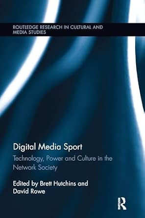 Digital Media Sport: Technology, Power and Culture in the Network Society-Wow! eBook