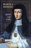 María of Ágreda: Mystical Lady in Blue