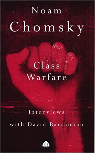 Class Warfare: Interviews with David Barsamian 0745311385 Book Cover