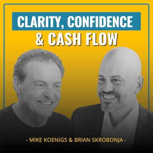 Clarity, Confidence & Cash Flow: Building a Life You Don&rsquo;t Have to Retire From